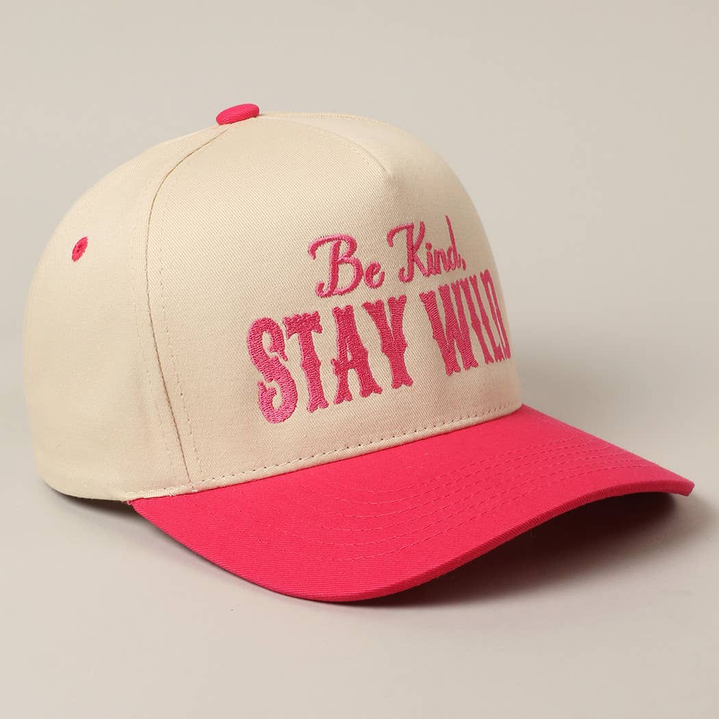 Be Kind Stay Wild Pink Trucker Hat